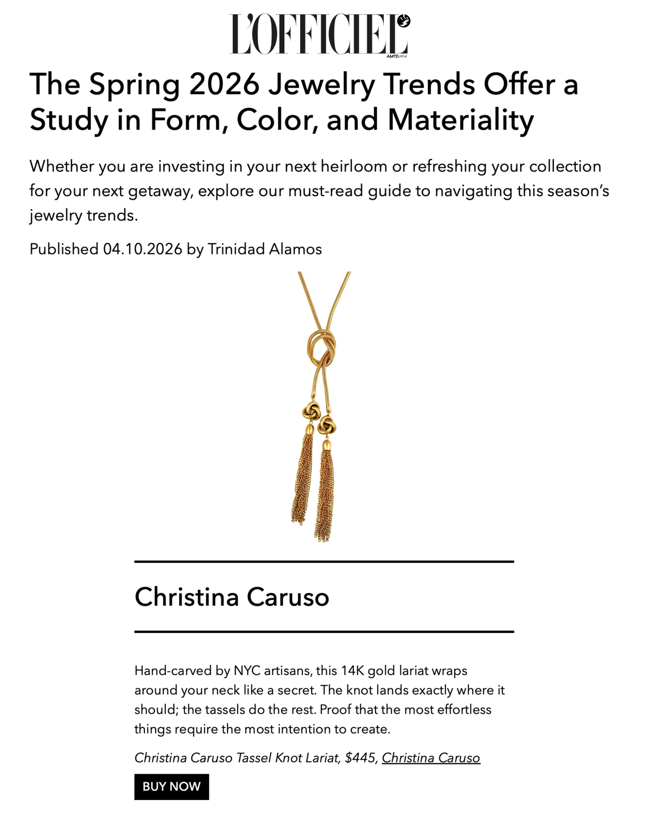 Christina Caruso Tassel Knot Lariot featured on LOfficielUSA.com.